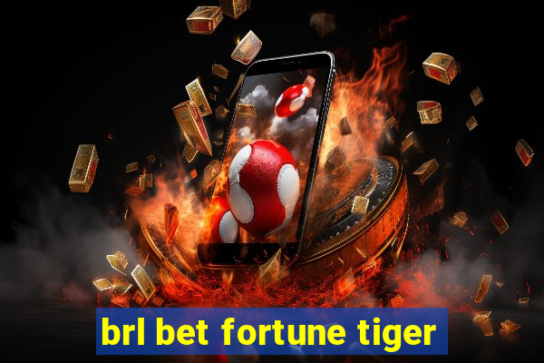 brl bet fortune tiger