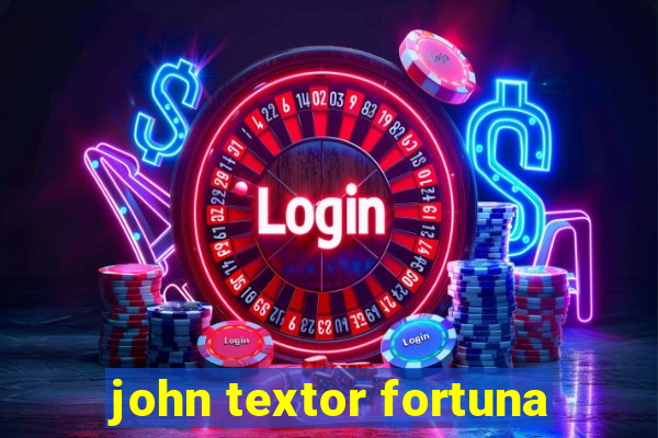 john textor fortuna