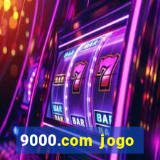 9000.com jogo cassino baixar