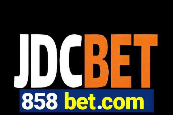 858 bet.com