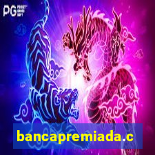 bancapremiada.com