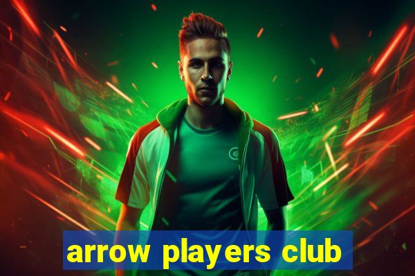 arrow players club