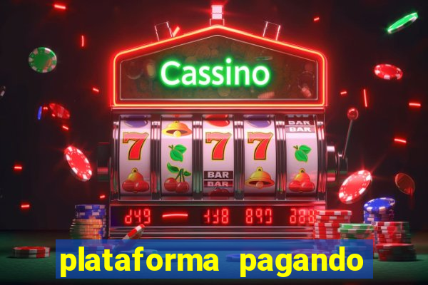 plataforma pagando fortune tiger