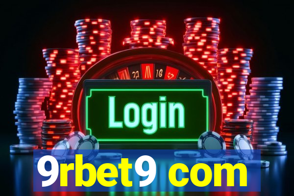 9rbet9 com