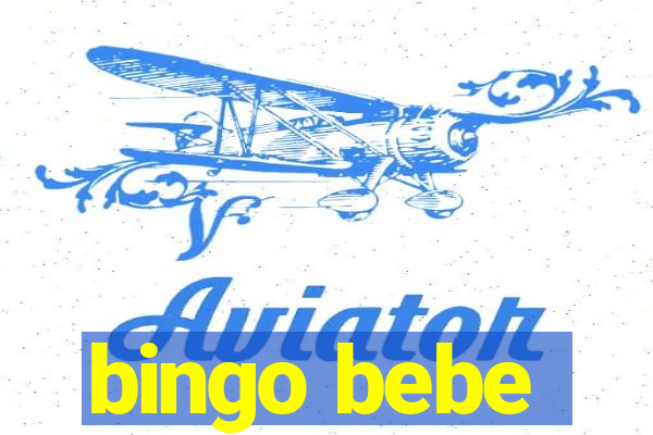 bingo bebe