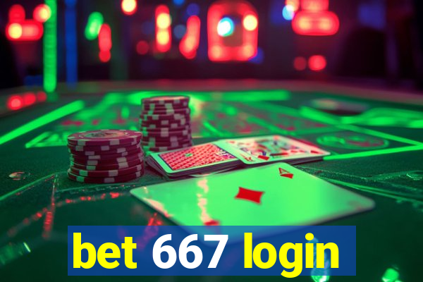 bet 667 login