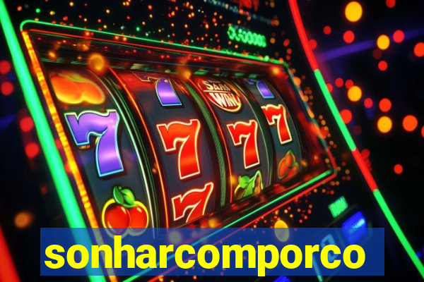 sonharcomporco