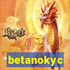 betanokyc