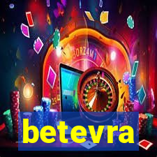 betevra