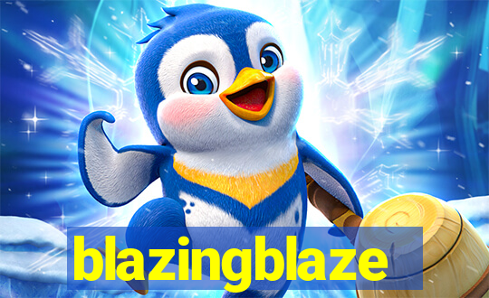 blazingblaze