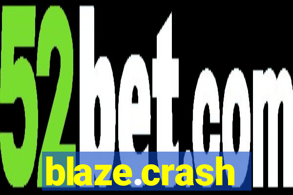 blaze.crash