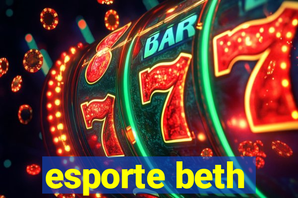 esporte beth