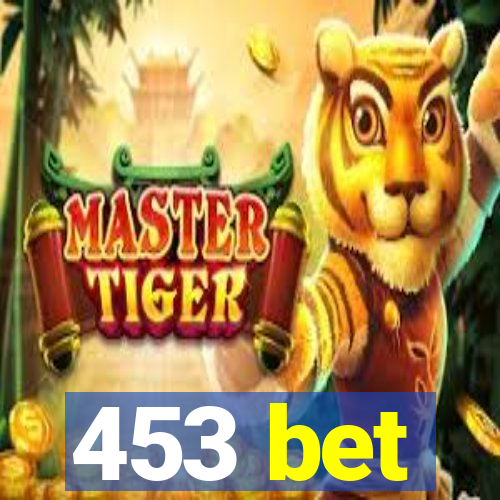 453 bet