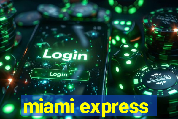 miami express