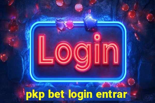 pkp bet login entrar