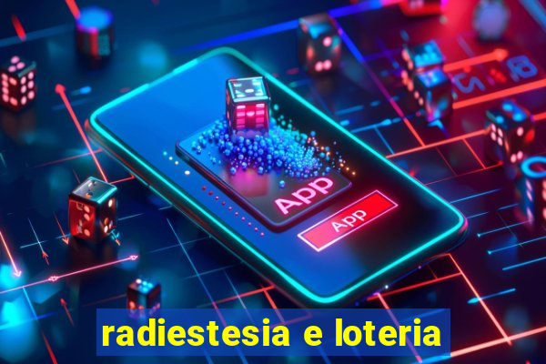 radiestesia e loteria