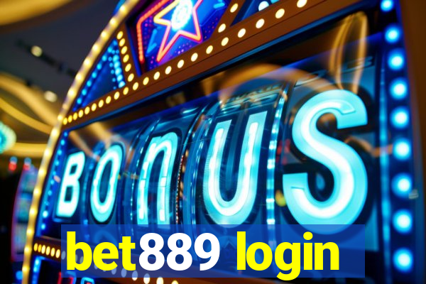 bet889 login