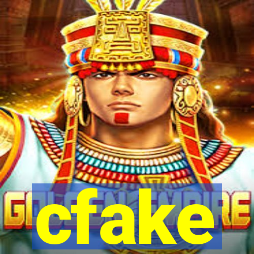 cfake