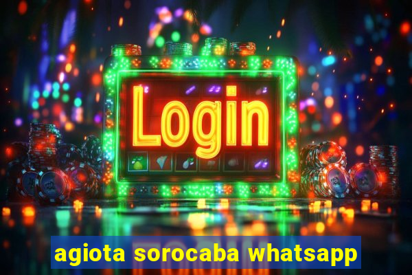 agiota sorocaba whatsapp