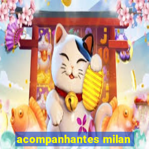 acompanhantes milan