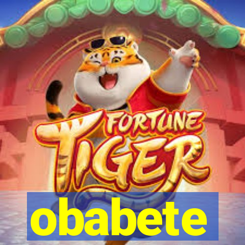 obabete