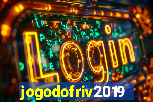 jogodofriv2019