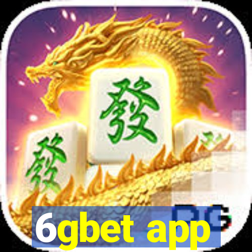 6gbet app