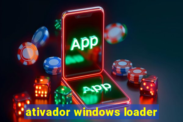 ativador windows loader