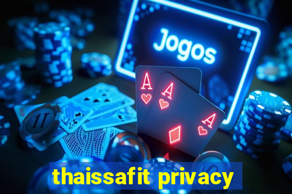 thaissafit privacy