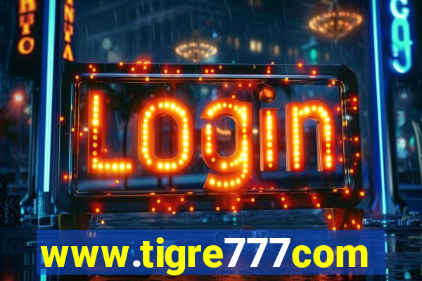 www.tigre777com