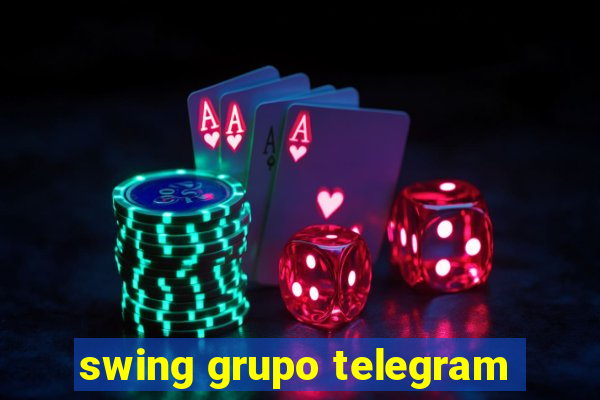 swing grupo telegram