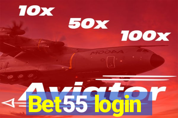 Bet55 login