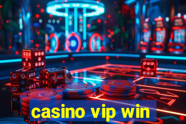 casino vip win