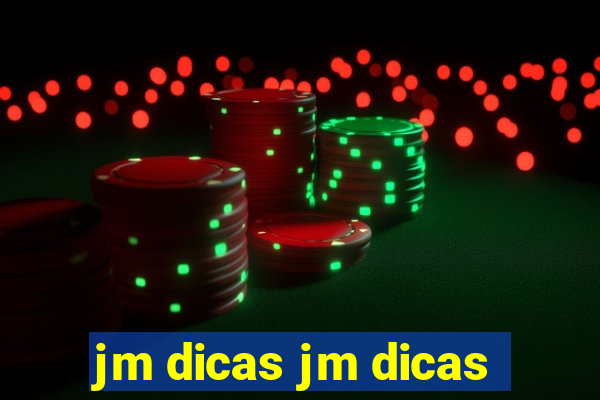 jm dicas jm dicas