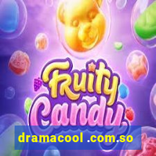 dramacool .com.so