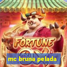 mc bruna pelada