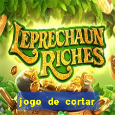 jogo de cortar frutas ganhar dinheiro