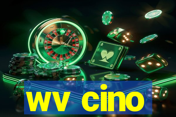 wv cino