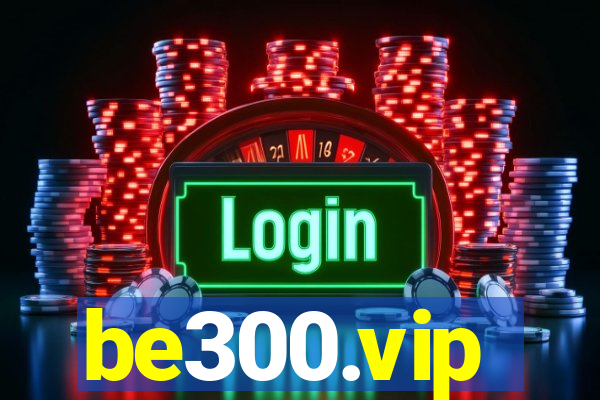 be300.vip