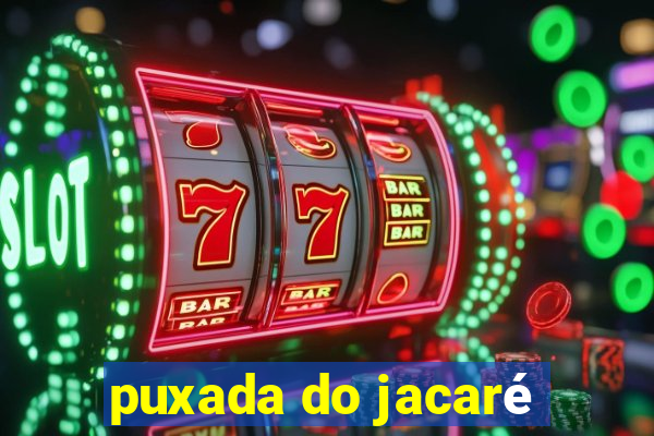 puxada do jacaré