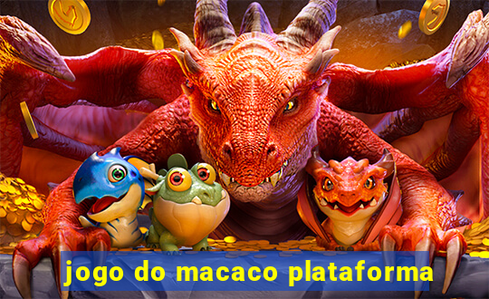 jogo do macaco plataforma