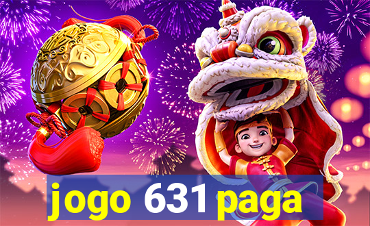 jogo 631 paga