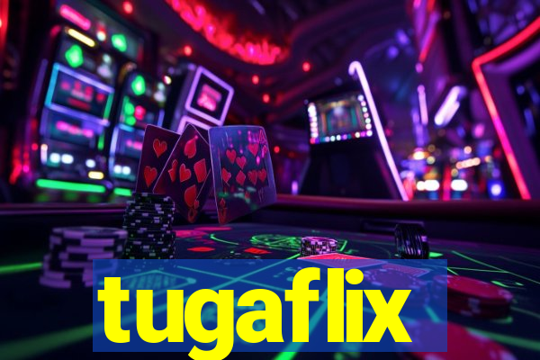 tugaflix