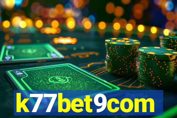 k77bet9com