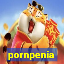 pornpenia