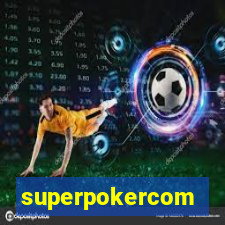 superpokercom