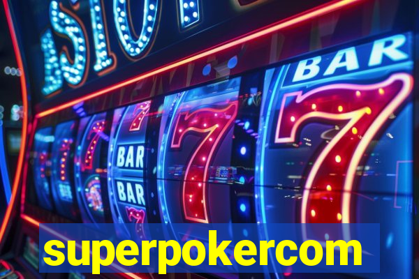 superpokercom