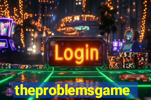 theproblemsgames.com