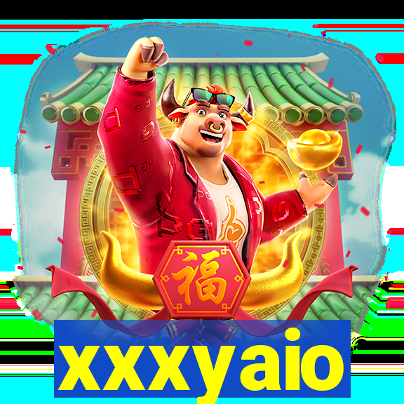 xxxyaio