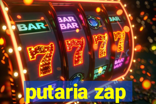 putaria zap